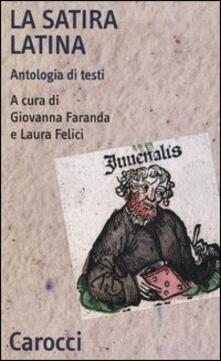 La satira latina. Antologia di testi. Ediz. latina e italiana.pdf