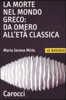 La morte nel mondo greco: da Omero alletà classica.pdf