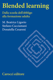 Blended learning. Dalla scuola dellobbligo alla formazione adulta.pdf