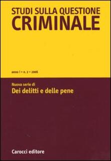 Studi sulla questione criminale (2006). Vol. 2.pdf