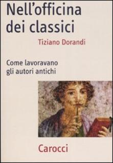 Nellofficina dei classici. Come lavoravano gli autori antichi.pdf