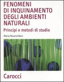 Fenomeni di inquinamento degli ambienti naturali. Principi e metodi di studio.pdf