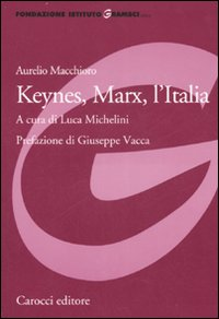 Image of Keynes, Marx, l'Italia