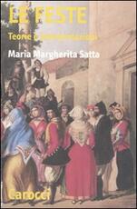 Libro Le feste. Teorie e interpretazioni Maria Margherita Satta