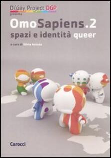 Omosapiens. Studi e ricerche sugli orientamenti sessuali. Vol. 2: Spazi e identità queer..pdf