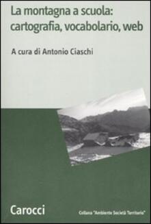La montagna a scuola: cartografia, vocabolario, web.pdf