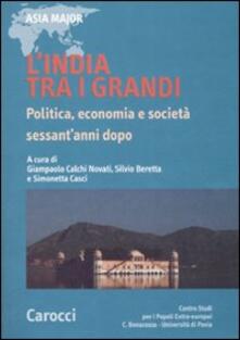 L India tra i grandi. Politica, economia e società sessantanni dopo.pdf