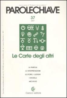 Listadelpopolo.it Parolechiave (2007). Vol. 37: Le Carte degli altri. Image