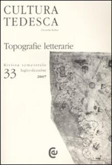 Cultura tedesca. Vol. 33: Topografie letterarie..pdf