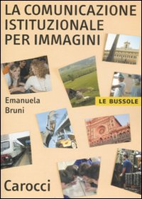 La comunicazione istituzionale per immagini Scarica PDF EPUB
