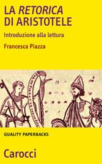 Libro La Retorica di Aristotele. Introduzione alla lettura Francesco Piazza