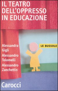 Il teatro dell'oppresso in educazione Scarica PDF EPUB
