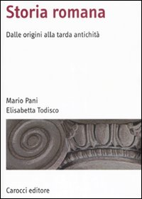 Storia romana. Dalle origini alla tarda antichità Scarica PDF EPUB
