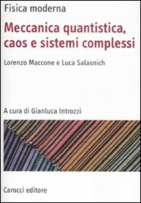 Fisica moderna. Meccanica quantistica, caos e sistemi complessi Scarica PDF EPUB
