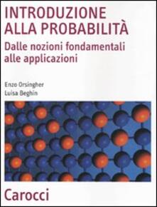 Introduzione alla probabilità. Dalle nozioni fondamentali alle applicazioni.pdf