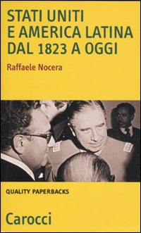 Stati Uniti e America Latina dal 1823 a oggi Scarica PDF EPUB
