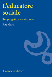 L' educatore sociale. Tra progetto e valutazione Scarica PDF EPUB
