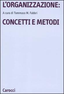 L organizzazione: concetti e metodi.pdf