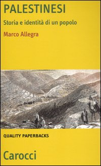 Palestinesi. Storia e identità di un popolo Scarica PDF EPUB
