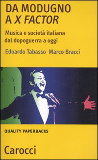 Da Modugno a X Factor. Musica e società italiana dal dopoguerra a oggi Scarica PDF EPUB
