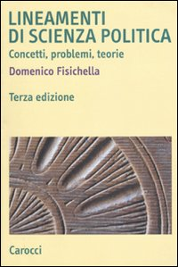 Lineamenti di scienza politica. Concetti, problemi, teorie Scarica PDF EPUB
