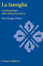 Libro Antropologia della famiglia P. Giorgio Solinas