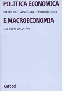 Politica economica e macroeconomia. Una nuova prospettiva Scarica PDF EPUB
