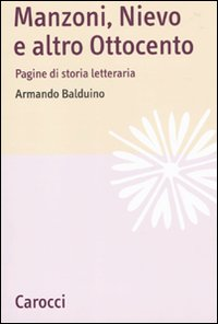 Manzoni, Nievo e altro Ottocento. Pagine di storia letteraria Scarica PDF EPUB
