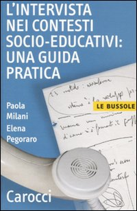 L' intervista nei contesti socio-educativi: una guida pratica