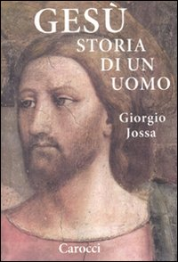 Gesù, un ritratto storico