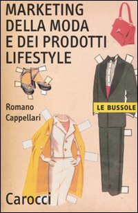 Il marketing della moda e dei prodotti lifestyle Scarica PDF EPUB
