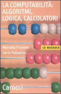 La computabilità: algoritmi, logica, calcolatori Scarica PDF EPUB
