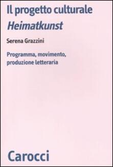Il progetto culturale Heimatkunst. Programma, movimento, produzione letteraria.pdf
