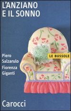 Libro L' anziano e il sonno Piero Salzarulo Fiorenza Giganti