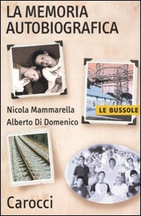 La memoria autobiografica Scarica PDF EPUB
