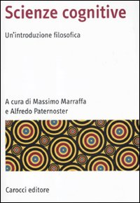 Scienze cognitive. Un'introduzione filosofica Scarica PDF EPUB
