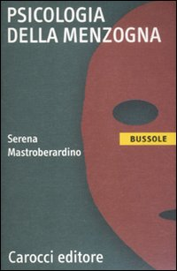 Psicologia della menzogna Scarica PDF EPUB
