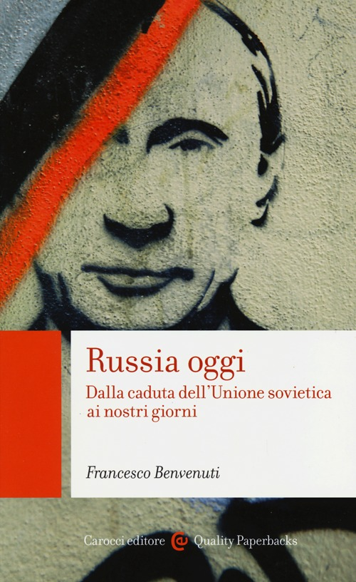 Russia oggi. Dalla caduta dell'Unione Sovietica ai nostri giorni Scarica PDF EPUB
