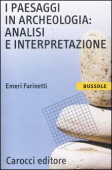 I paesaggi in archeologia: analisi e interpretazione.pdf