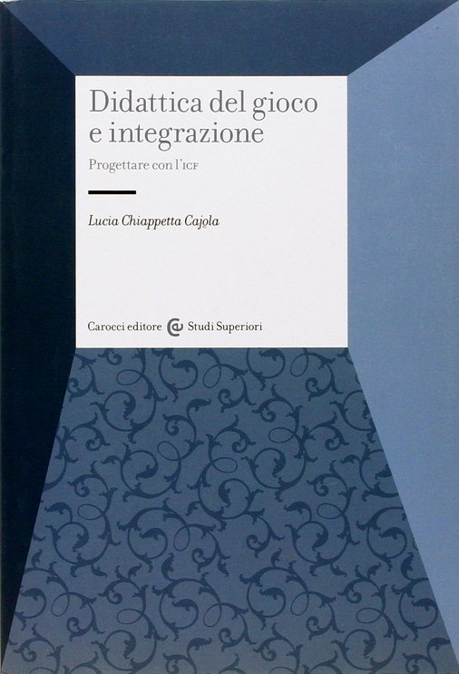 Didattica del gioco e integrazione. Progettare con l'ICF Scarica PDF EPUB
