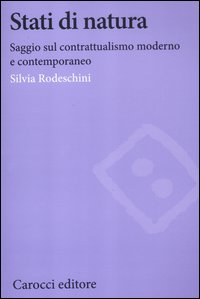 Stati di natura. Saggi sul contrattualismo moderno e contemporaneo Scarica PDF EPUB
