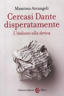 Cercasi Dante disperatamente. Litaliano alla deriva.pdf