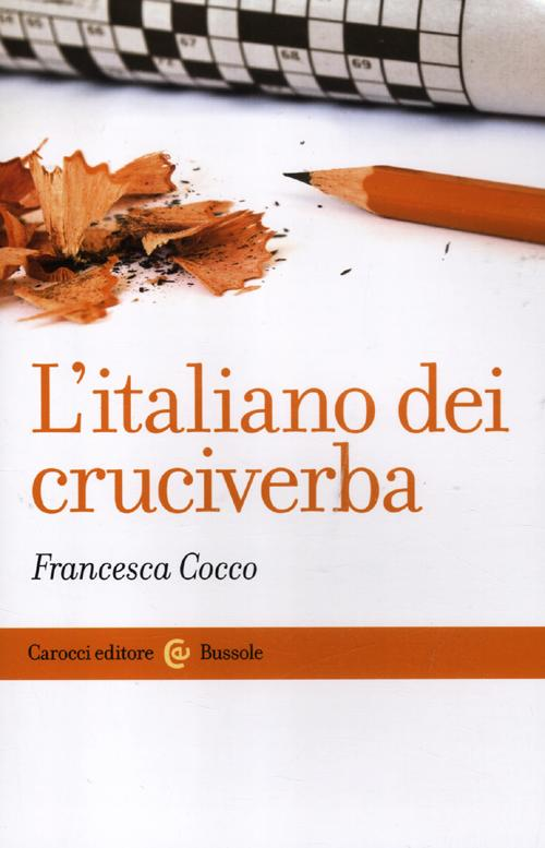 L' italiano dei cruciverba Scarica PDF EPUB
