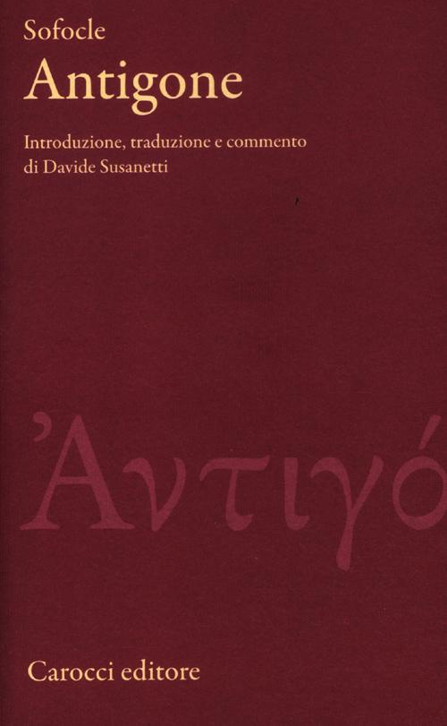 Antigone. Testo greco a fronte Scarica PDF EPUB
