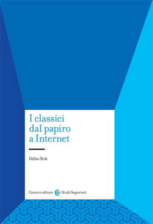 I classici dal papiro a internet Scarica PDF EPUB
