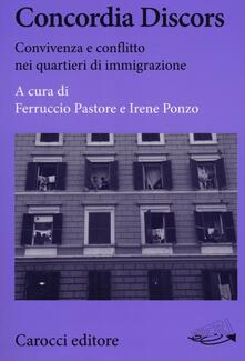 Concordia Discors. Convivenza e conflitto nei quartieri di immigrazione.pdf