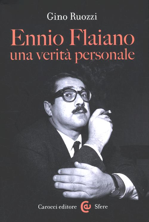 Ennio Flaiano, una verità personale Scarica PDF EPUB
