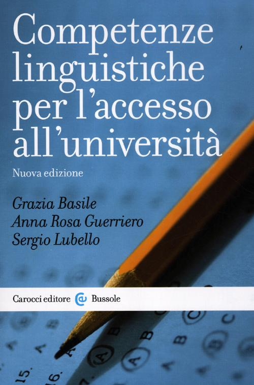 Competenze linguistiche per l'accesso all'università Scarica PDF EPUB
