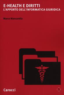 E-Health e diritti. Lapporto dellinformatica giuridica.pdf