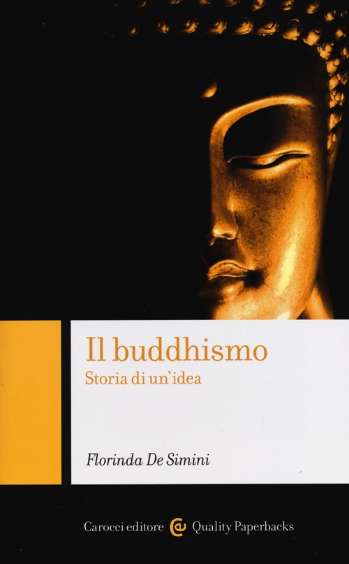 Il buddhismo. Storia di un'idea Scarica PDF EPUB
